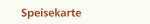 Speisekarte